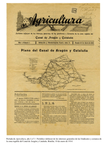 Revista Agricultura. Periódico defensor de los intereses generales de los sindicatos y comarca de la zona regable del Canal de Aragón y Cataluña*
