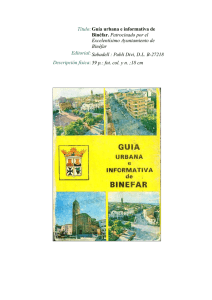 GUÍA INFORMATIVA, HISTÓRICA, URBANA Y COMERCIAL DE BINÉFAR