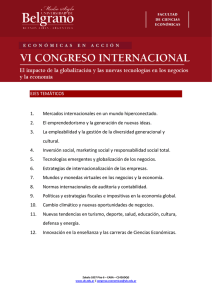 EJES TEMÁTICOS 1. Mercados internacionales en un mundo hiperconectado. 2.