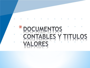 Documentos Contables y Títulos Valores: Presentación