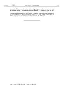 Información relativa a la entrada en vigor del acuerdo