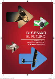 Diseñar el futuro Día MunDial De la ProPieDaD intelectual