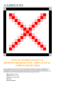 NUEVAS TENDENCIAS EN LA RESPONSABILIDAD CIVIL Y PENAL EN EL ÁMBITO SOCIETARIO