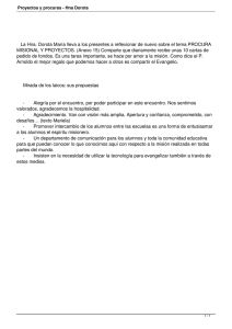 La Hna. Dorota María lleva a los presentes a reflexionar de... MISIONAL Y PROYECTOS. (Anexo 15) Comparte que diariamente recibe unas 10...