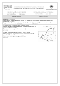 CONVOCATORIA:         JULIO ... DIBUJO TÉCNICO PROVES D’ACCÉS A LA UNIVERSITAT