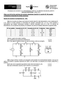 Elige una de las dos opciones de examen siguientes (opción... contestarse preguntas de ambas opciones.