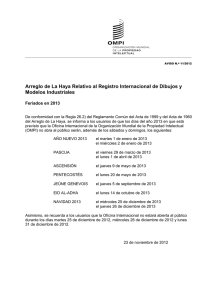 Arreglo de La Haya Relativo al Registro Internacional de Dibujos... Modelos Industriales  Feriados en 2013