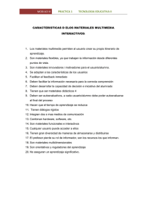 CARACTERISTICAS D ELOS MATERIALES MULTIMEDIA INTERACTIVOS