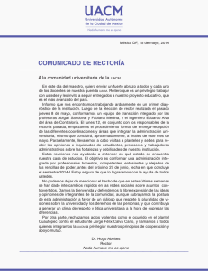 COMUNICADO DE RECTORÍA A la comunidad universitaria de la