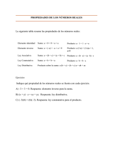PROPIEDADES DE LOS NÚMEROS REALES