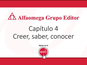 Capítulo 4 Creer, saber, conocer