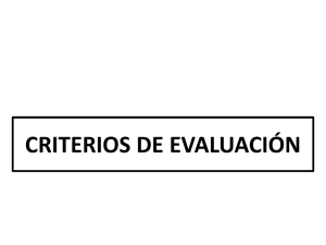 CRITERIOS DE EVALUACIÓN