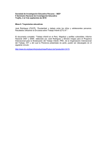 Escolaridad y Trabajo entre los niños y adolescentes peruanos. Resultados utilizando la Encuesta sobre trabajo infantil (ETI) 07