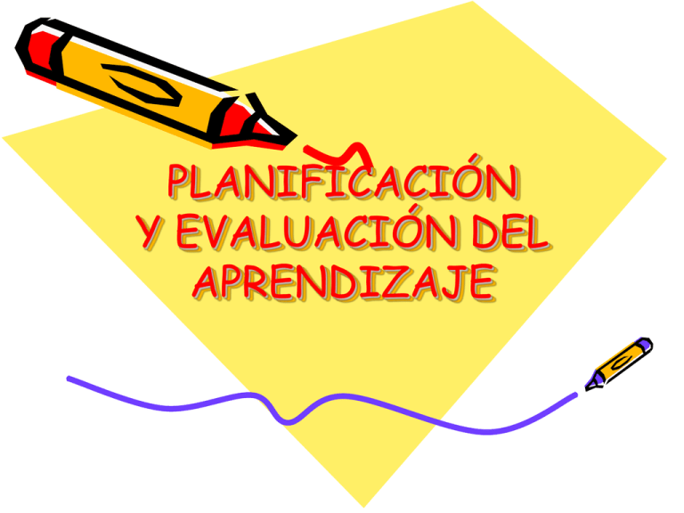 PLANIFICAR Y EVALUAR POR COMPETENCIAS