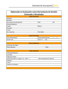 Solicitud de Inscripción 2016  Diplomado en Evaluación como Herramienta de Gestión