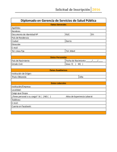 Solicitud de Inscripción 2016  Diplomado en Gerencia de Servicios de Salud Pública