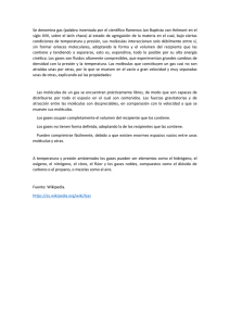 Se denomina gas (palabra inventada por el científico flamenco Jan... siglo XVII, sobre el latín chaos)  al estado de ...