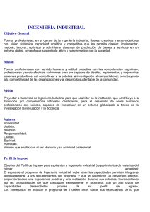INGENIERÍA INDUSTRIAL Objetivo General