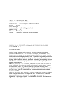 TALLER DE INTEGRACIÓN AREAL Establecimiento Instituto Superior de Profesorado N° 7