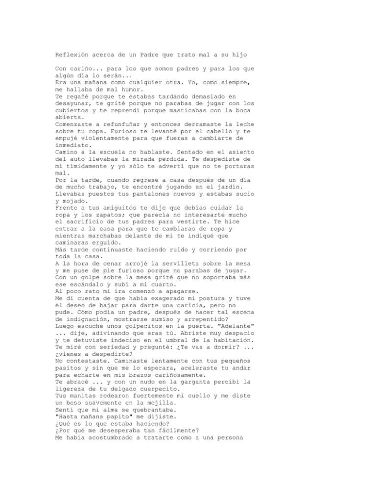 Un padre que Trat Mal a su Hijo