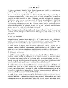 INSPIRACION La Iglesia enseñada por el Espíritu Santo, siempre ha creído... palabra de Dios. Veamos como expresa la Iglesia esta fe: