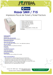 Hasar SMH / 715 Impresora Fiscal de Ticket y Ticket Factura