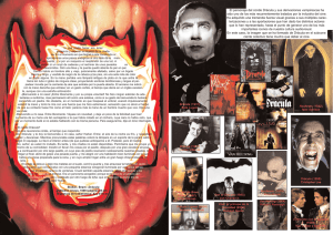 El personaje del conde Drácula y sus derivaciones vampirescas ha