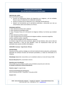 CURSO DE COMPLEMENTACIÓN  EFECTOS BIOLÓGICOS DE LAS RADIACIONES 