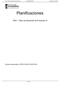 Planificaciones 7555 - Taller de Desarrollo de Proyectos III 1 de 4