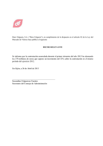 Duro Felguera, S.A. (“Duro Felguera”), en cumplimiento de lo dispuesto...
