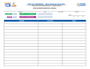 LISTA DE ASISTENCIA - CICLO ESCOLAR 2016-2017 NOMBRE TELÉFONO FIRMA