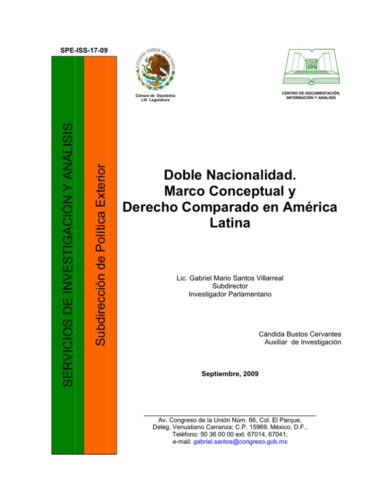 Doble Nacionalidad. Marco Conceptual y Derecho Comparado en América Latina. Doble Nacionalidad. Marco Conceptual y Derecho Comparado en América Latina.