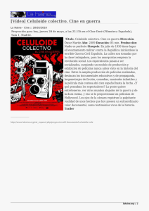 [Vídeo] Celuloide colectivo. Cine en guerra