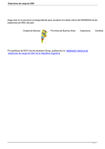Haga click en la provincia correspondiente para visualizar los datos... estaciones de GNC del país.