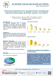 Prescripció electrònica d'un hospital terciari conciliada per l'atenció primària abans de 60 dies: quanta i com afecta?