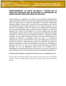 emplazamiento. la falta de sello y cotejo en la copia de traslado que
