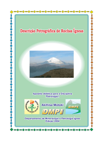 Descrição Petrográfica de Rochas Ígneas Descrição Petrográfica de