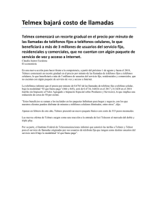 Telmex bajará costo de llamadas