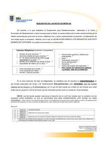 REQUISITOS DE LAS RECETAS MÉDICAS De acuerdo a lo que