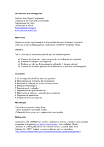 Introducción a la investigación Profesor: Juan Miguel Campanario