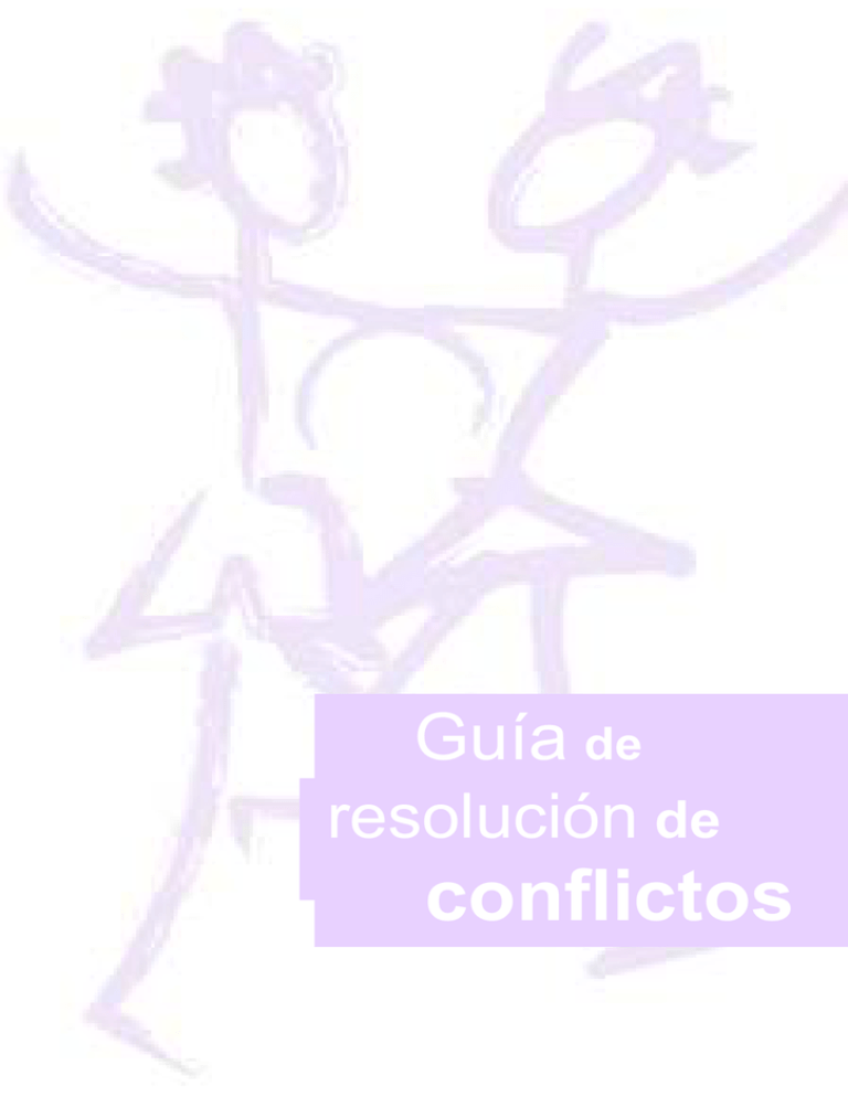 Guía De Resolución De Conflictos.