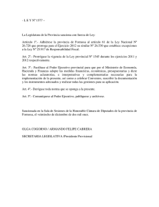 - L E Y Nº 1577 – La Legislatura de la Provincia sanciona con fuerza
