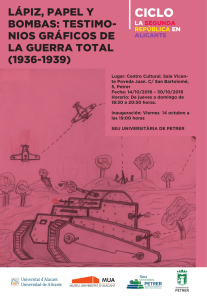 Lápiz, papel y bombas, testimonios gráficos de la guerra total