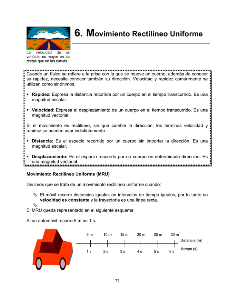 Movimiento Rectilíneo Uniforme (MRU)