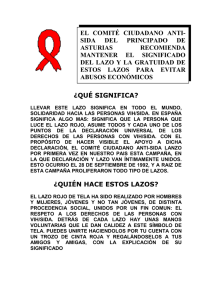 ¿QUÉ SIGNIFICA? ¿QUIÉN HACE ESTOS LAZOS? EL COMITÉ