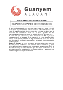 DEUDAS PRIVADAS PAGADAS CON FONDOS PÚBLICOS