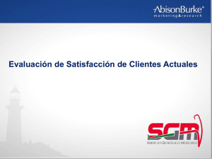 Evaluación de Satisfacción de Clientes Actuales