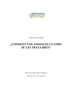 ¿CONOCEN LOS ANIMALES CUANDO SE LES TRATA BIEN?