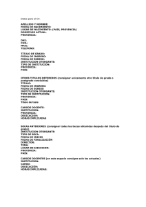 Datos para el CV. APELLIDO Y NOMBRE: FECHA DE NACIMIENTO