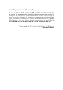 Suspensión provisional por existir una sanción. Se dejan sin efecto